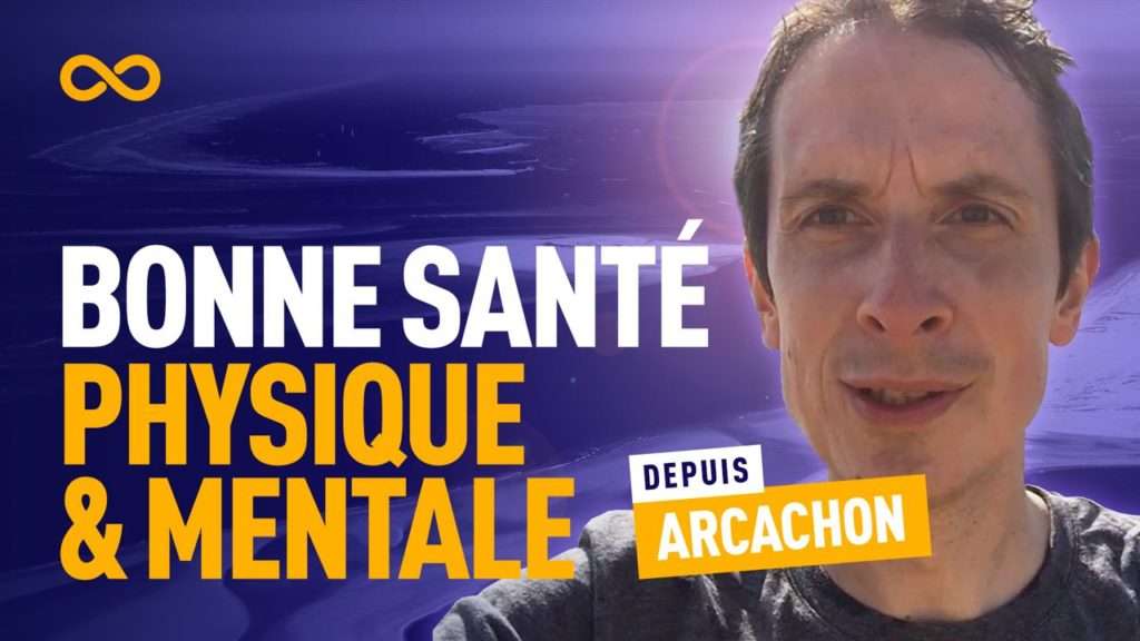 bonne santé mentale et physique