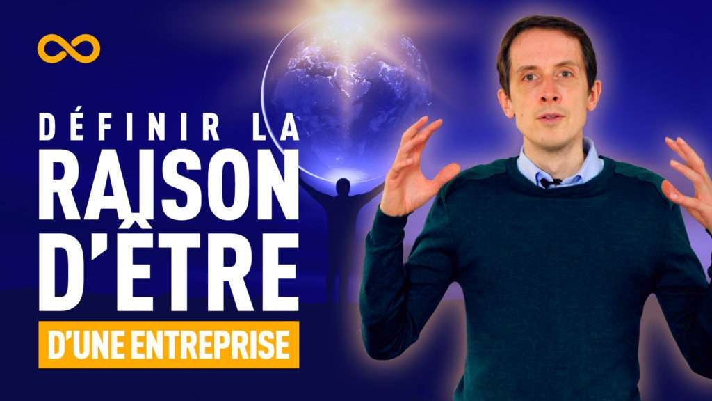 Entreprise et raison d'être